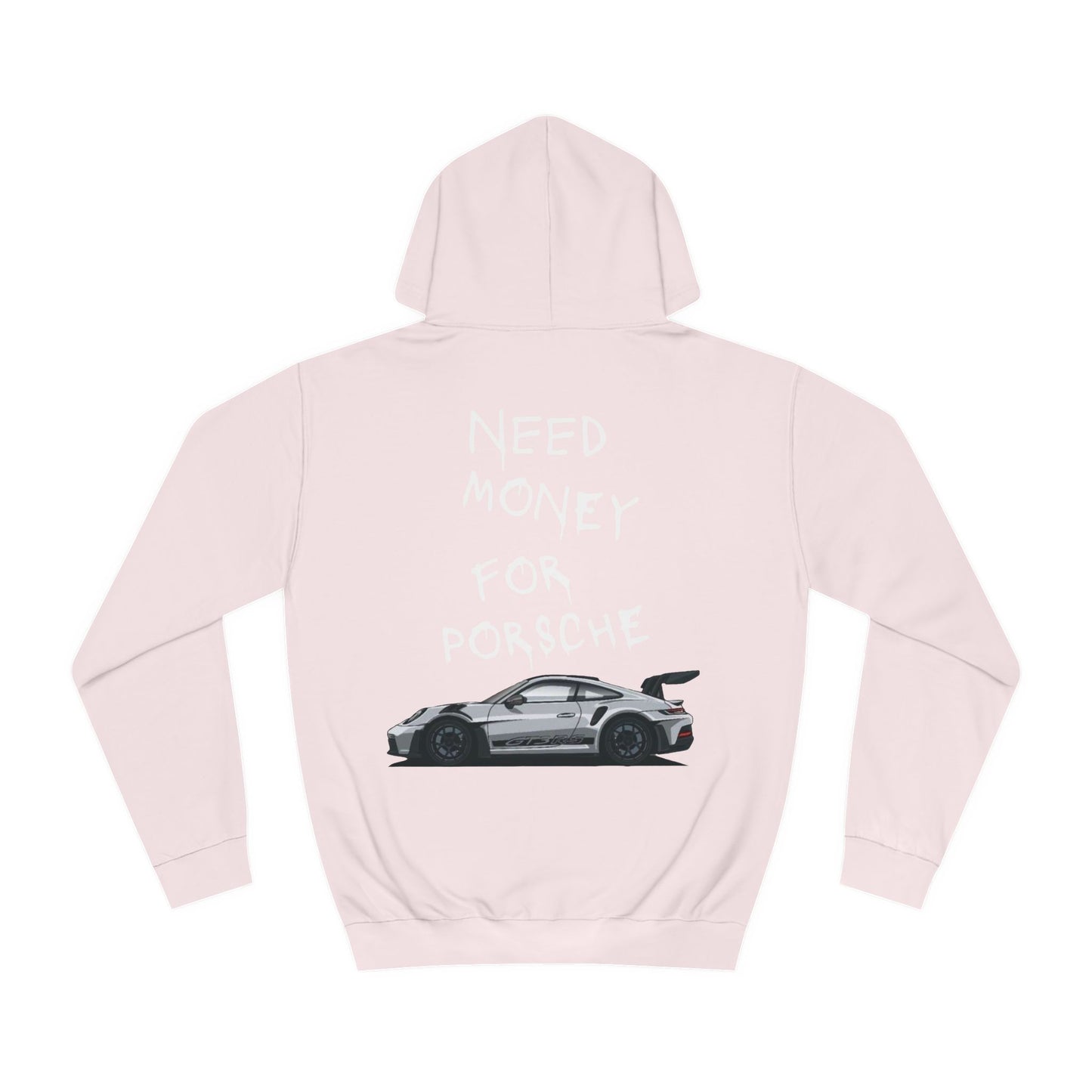 Need Money for Porsche hoodie