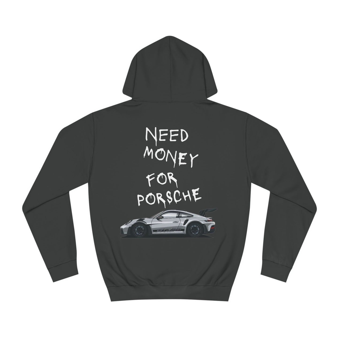 Need Money for Porsche hoodie