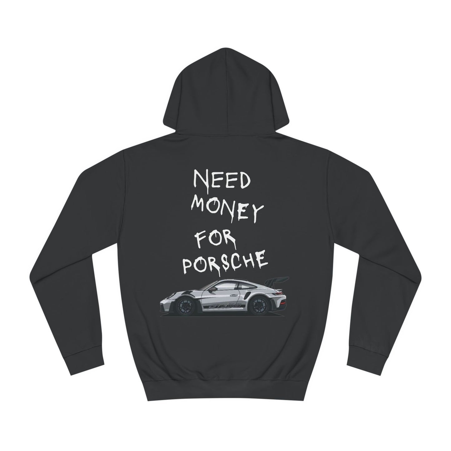 Need Money for Porsche hoodie